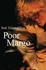 Poor Margo - Soti Triantafillou - 9789601636382
