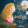 Lupo's Star - A Bilingual Greek and English Adventure - Maggie Pouplis - 9789606582394