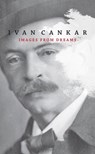 Images from dreams - Ivan Cankar - 9789616995511