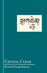 Crystal Clear - Khenchen Thrangu Rinpoche - 9789627341512