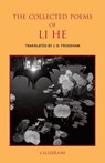 The Collected Poems of Li He - Li He ; Paul Rouzer - 9789629969325
