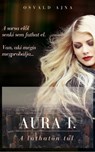 Aura - A láthatón túl - Ajna Osvald - 9789631274462