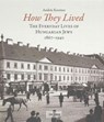 How They Lived - Andras Koerner - 9789633860021
