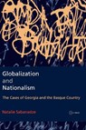 Globalization and Nationalism - Natalie Sabanadze - 9789633867006
