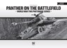Panther on the Battlefield: World War Two Photobook Series - Matyas Panczel - 9789638962355
