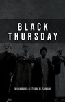 Black Thursday - Muhammad Al-Tijani - 9789642190898