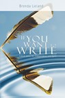 If You Want to Write - Brenda Ueland - 9789650060282