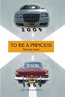 To Be A Princess - Nimrod Liram - 9789652295682