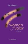 Woman of Valor - Lihi Lapid - 9789652296405