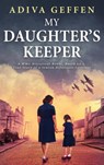 My Daughter's Keeper - Adiva Geffen - 9789655752755