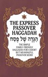 Haggadah for Passover - The Express Passover Haggadah - Milah Tovah Press - 9789655753660