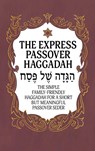 Haggadah for Passover - The Express Passover Haggadah - Milah Tovah Press - 9789655753660