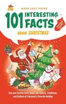 Stocking Stuffer 101 Interesting Facts About Christmas - Made Easy Press - 9789655753790