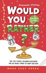 Stocking Stuffer Would You Rather? Christmas Edition - Made Easy Press - 9789655753851