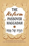 The Reform Passover Haggadah - Milah Tovah Press - 9789655754063