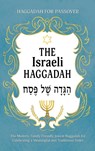 Haggadah for Passover - The Israeli Haggadah - Milah Tovah Press - 9789655754889
