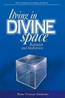 Living in Divine Space - Rabbi Yitzchak Ginsburgh - 9789657146064