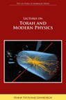Lectures on Torah and Modern Physics (The Lectures in Kabbalah Series) - Harav Yitzchak Ginsburgh - 9789657146729