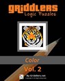 Griddlers Logic Puzzles: Color: Nonograms, Griddlers, Picross - Griddlers Team - 9789657679258