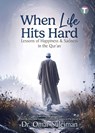 When Life Hits Hard - Omar Suleiman - 9789672844464