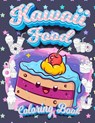 Kawaii Food Coloring Book - Coloring Book Happy - 9789672993575