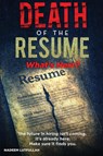 Death of the Resume - Nadeem Lutfullah - 9789698392581