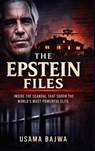The Epstein Files - Usama Bajwa - 9789699797521