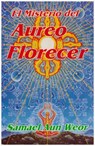Misterio de Aureo Florecer - Samael Aun Weor - 9789706061096