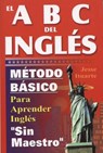El ABC del Ingles: Maetodo Baasico Para Aprender Inglaes Sin Maestro - Jesse Ituarte - 9789706661500