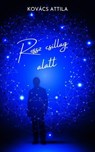 Rossz csillag alatt - Attila Kovacs - 9789730410990