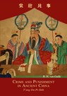 Crime and Punishment in Ancient China -  - 9789745241534