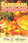 Caribbean Cookbook - Rita G. Springer - 9789766370053