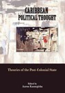 Caribbean Political Thought - Aaron Kamugisha - 9789766376192