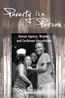 Poverty is a Person - Theresa Ann Rajack-Talley - 9789766378950