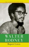 Walter Rodney - Rupert Lewis - 9789766409289