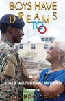 Boys Have Dreams Too - Orlando Grant - 9789766571337