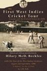 The First West Indies Cricket Tour - Hilary McD. Beckles - 9789768125866