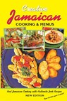 Jamaican Cooking And Menus - Dawn Henry ; Mike Henry ; Sonny Henry - 9789768202079