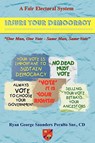 A Fair Electoral System: Insure Your Democracy - Ryan George Saunders Peralto - 9789768202307