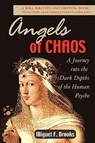 Brooks, M: Angel Of Chaos - BROOKS,  Miguel F. - 9789768202642