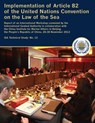Implementation of Article 82 of the United Nations Convention on the Law of the Sea - International Seabed Authority - 9789768241177