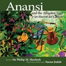 Anansi and the Alligator Eggs y Los Huevos del Caiman - Philip Sherlock - 9789769551060