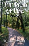 The Road of Life - Olga Mae Pasmore - 9789769569362