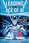 LEADING IN THE AGE OF AI - Brigette Tasha Hyacinth - 9789769609266