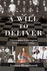 A Will To Deliver - Lennox Honychurch - 9789769644892