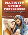 Nativity Story Picture Book - Andrea Clarke Pratt - 9789769715790