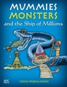 Mummies, Monsters, and the Ship of Millions - PEKKALAINEN,  Leena - 9789774168512