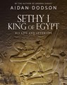 Sethy I, King of Egypt - Aidan Dodson - 9789774168864