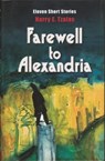 Farewell to Alexandria - Harry E. Tzalas - 9789774248108