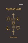Nigerian Gods - Kome Erubu Otobo - 9789785961171